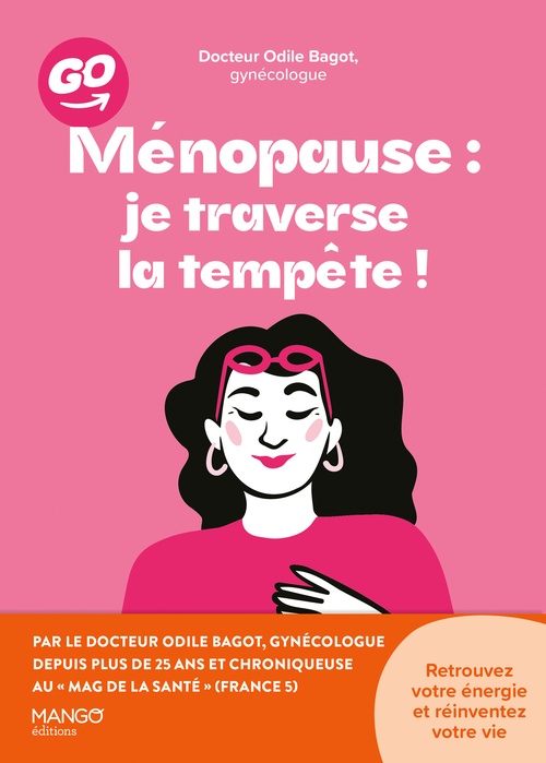 Couverture ebook de Ménopause : je traverse la tempête !, de Odile Bagot
