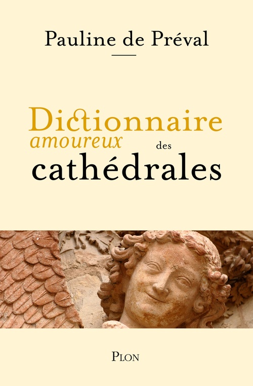 ebook cover of Dictionnaire amoureux des cathédrales, by Pauline de Préval