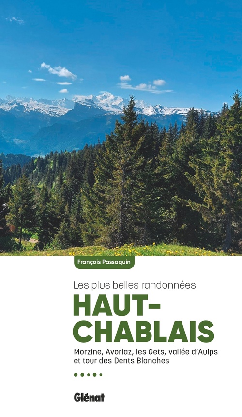 ebook cover of Haut-Chablais, les plus belles randonnées (2e ed), by François Passaquin