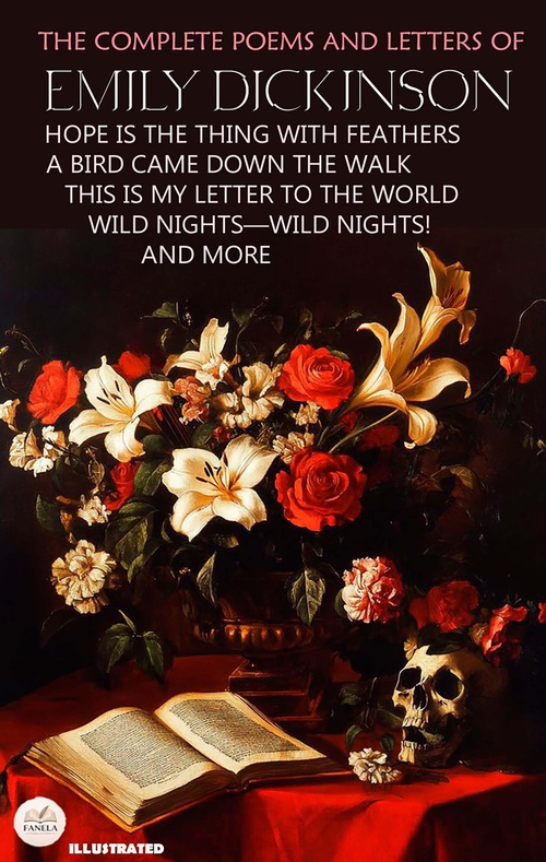 ebook cover of The Complete Poems and Letters of Emily Dickinson. Illustrated, by Emily Dickinson
