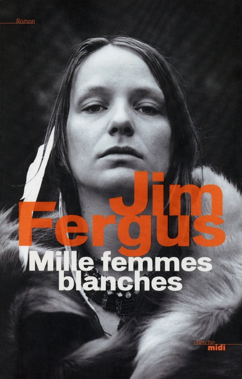 ebook cover of Mille femmes blanches, by Jim Fergus