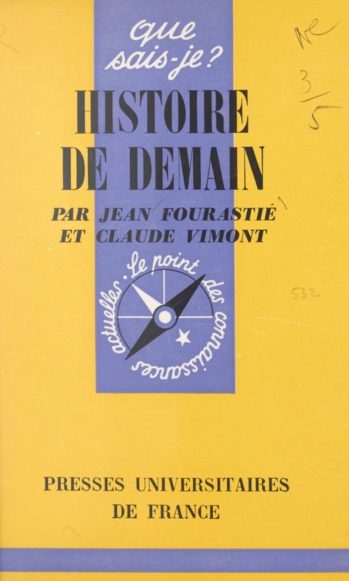 Couverture ebook de Histoire de demain, de Claude Vimont, Jean Fourastié
