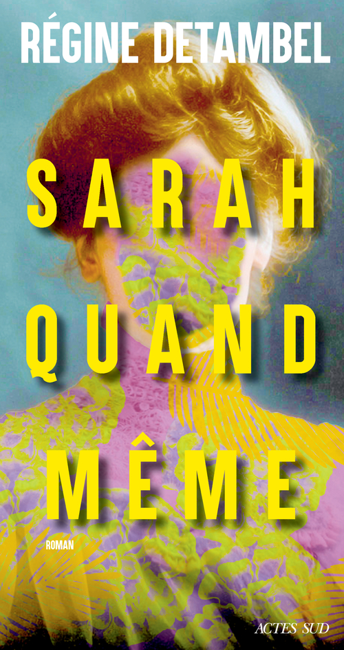 ebook cover of Sarah quand même, by Régine Detambel