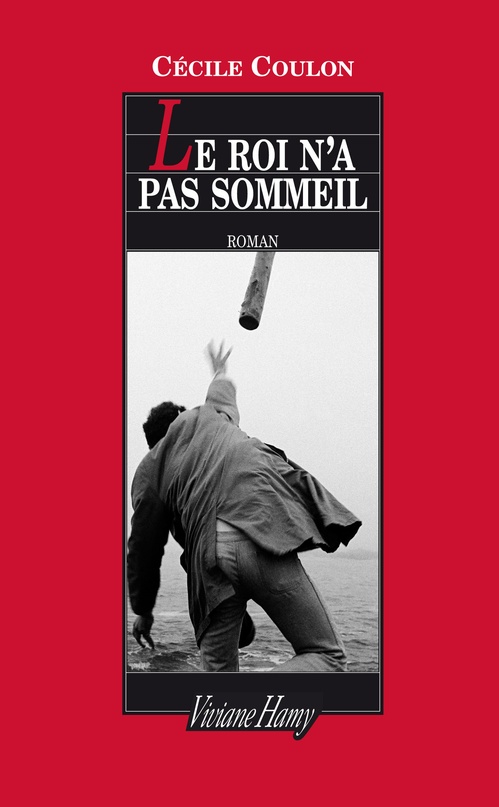 ebook cover of Le Roi n'a pas sommeil, by Cécile Coulon