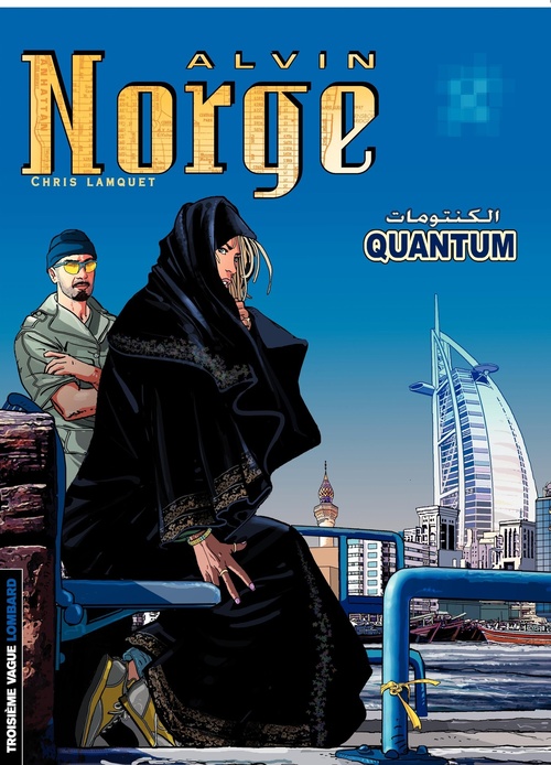 Couverture ebook de Alvin Norge - Tome 5 - Quantum, de Chris Lamquet