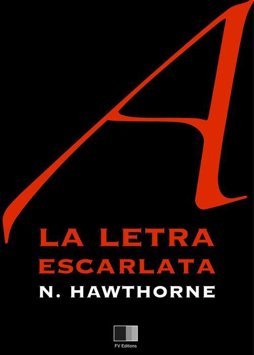 Couverture ebook de La letra escarlata, de Nathaniel Hawthorne