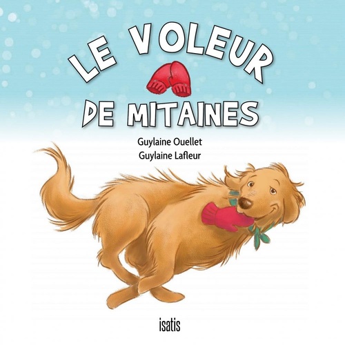 ebook cover of Le voleur de mitaines, by Guylaine Ouellet