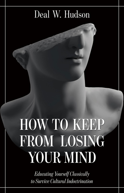 Couverture ebook de How to Keep from Losing Your Mind, de Deal W. Hudson