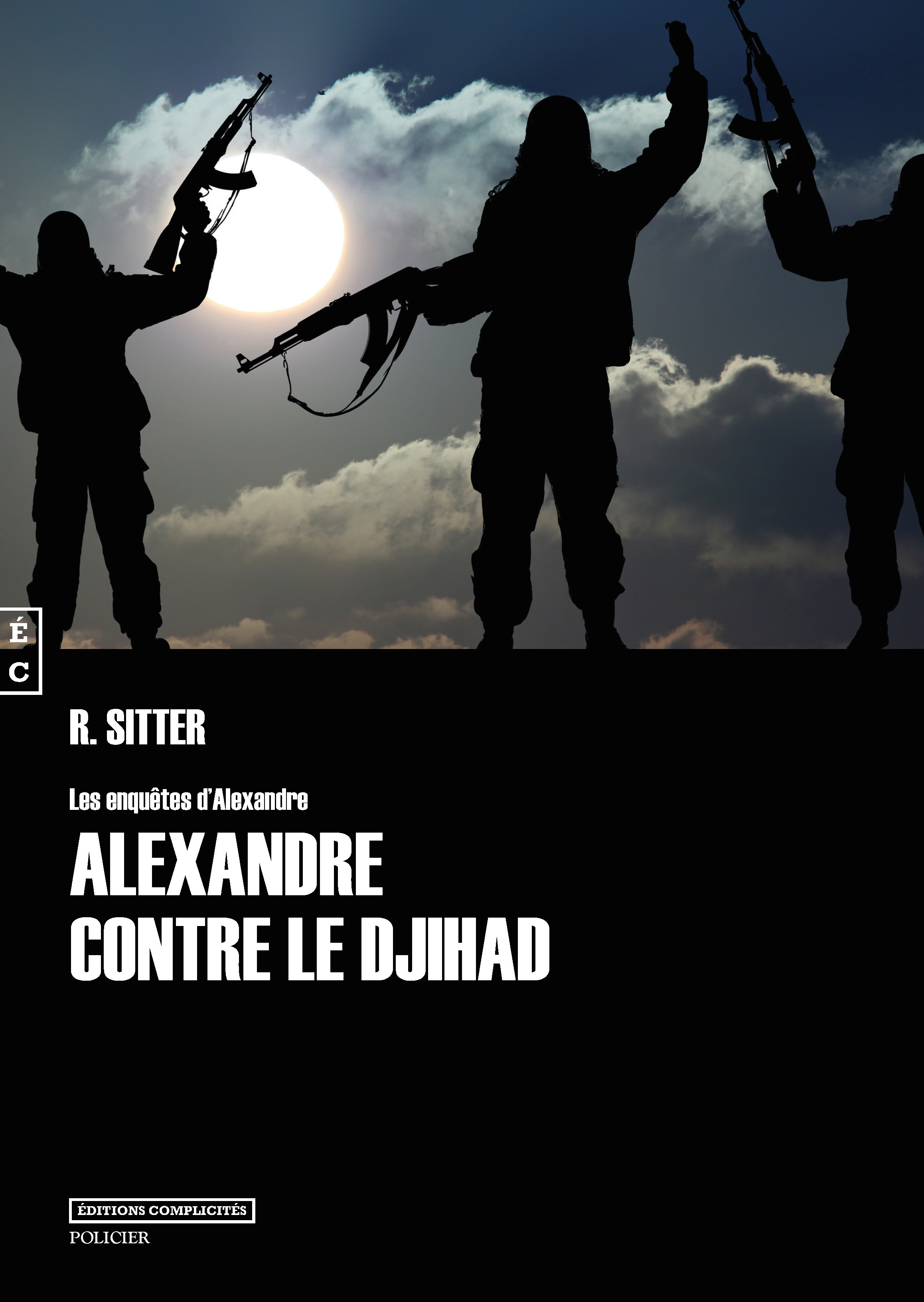 ebook cover of Alexandre contre le Djihad, by Rolf Sitter