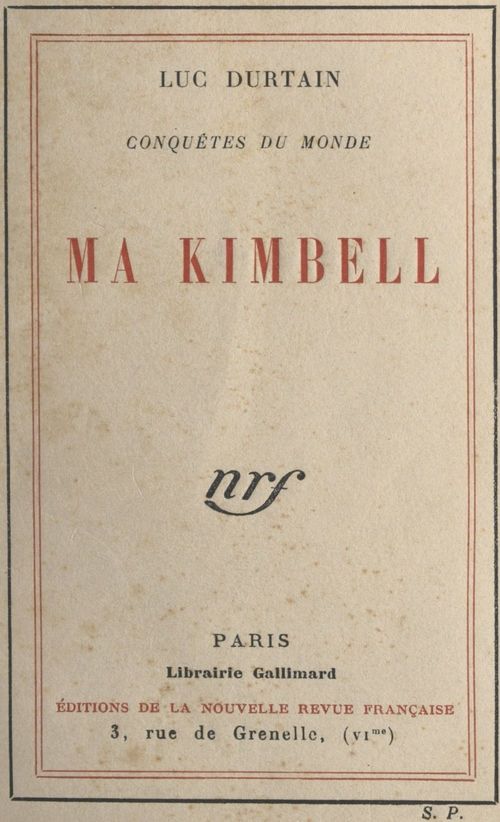 Couverture ebook de Conquêtes du monde. Ma Kimbell, de Luc Durtain