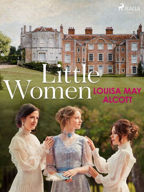 ebook cover of Little Women : Little Women Series, by Louisa May Alcott