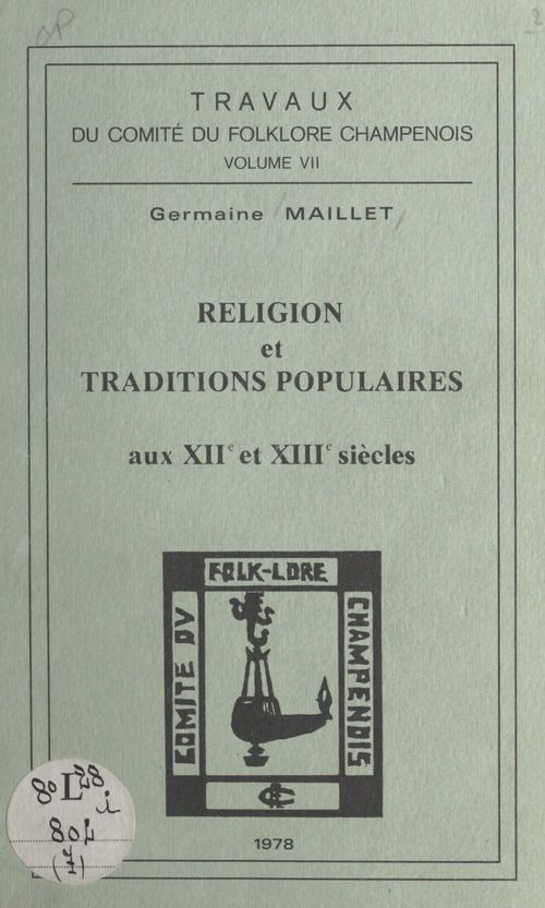 Couverture ebook de Religion et traditions populaires aux XIIe et XIIIe siècles, de Germaine Maillet