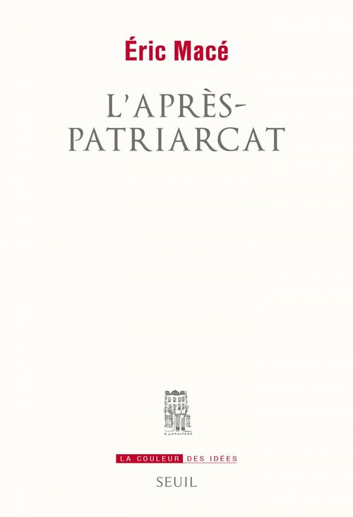 ebook cover of L'Après-patriarcat, by Eric Macé