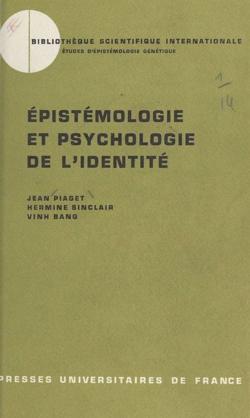 Couverture ebook de Épistémologie et psychologie de l'identité, de Hermine Sinclair, Jean Piaget, Vinh Bang
