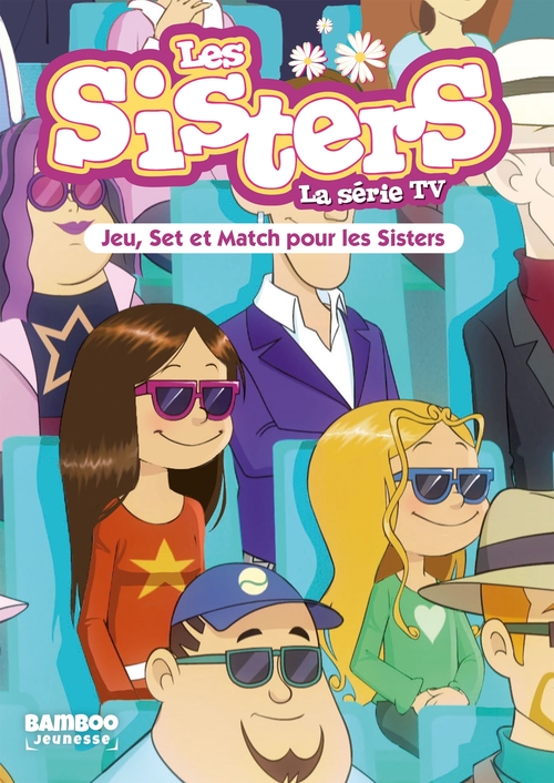Couverture ebook de Les Sisters - La Série TV - Poche - tome 42, de Christophe Cazenove, William