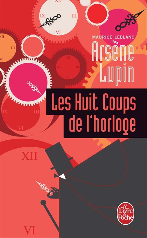 Couverture ebook de Les Huit Coups de l'horloge, de Maurice Leblanc