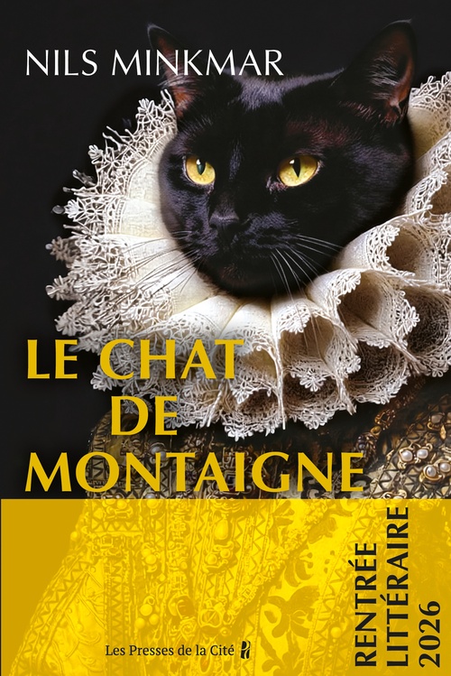 ebook cover of Le Chat de Montaigne, by Nils Minkmar