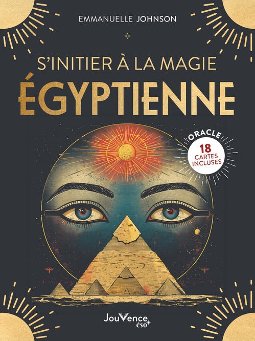 ebook cover of S'initier à la magie égyptienne, by Emmanuelle Johnson
