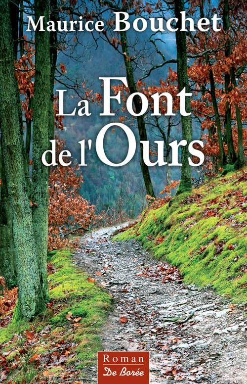 Couverture ebook de La Font de l'ours, de Maurice Bouchet