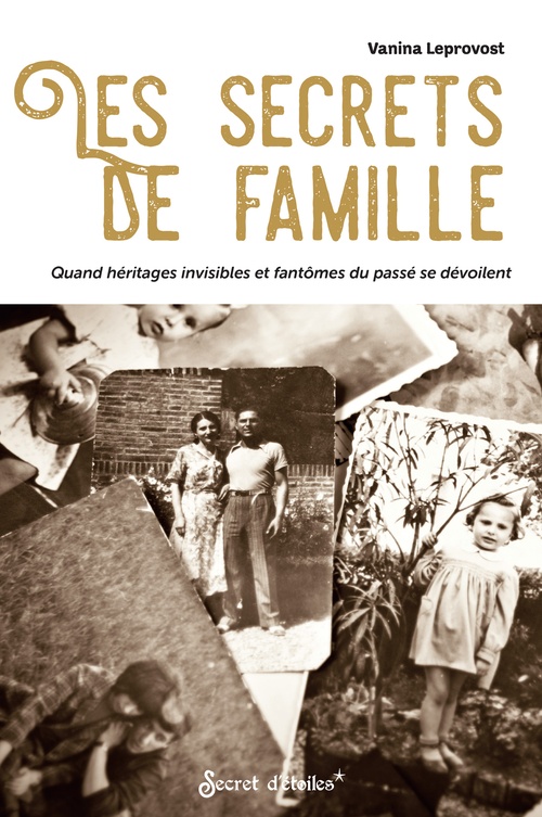 Couverture ebook de Les secrets de famille, de Vanina Leprovost