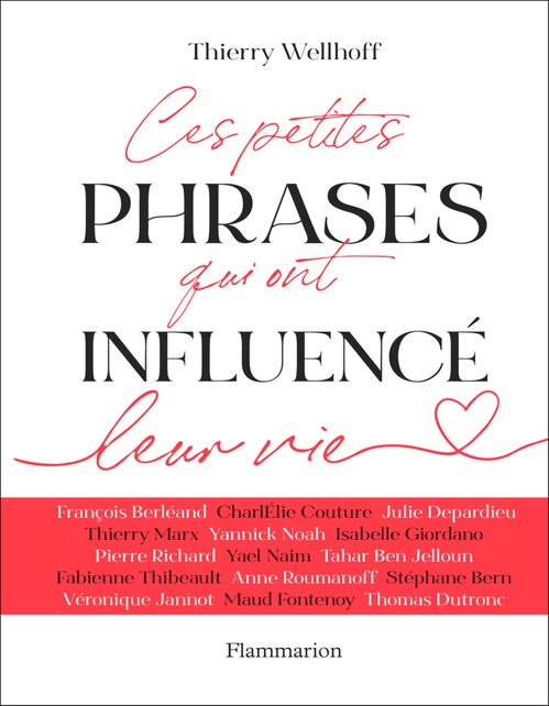 Couverture ebook de Ces petites phrases qui ont influencé leur vie, de Thierry Wellhoff