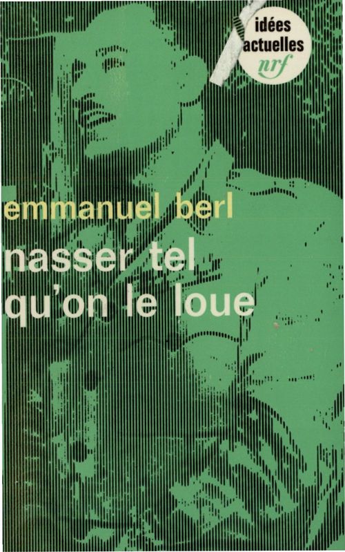 Couverture ebook de Nasser tel qu'on le loue, de Emmanuel Berl