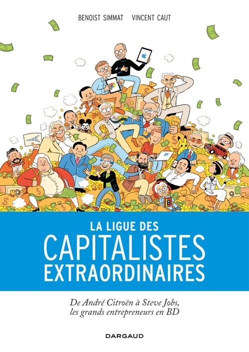 Couverture ebook de La Ligue des capitalistes extraordinaires, de Vincent Caut, Benoist Simmat