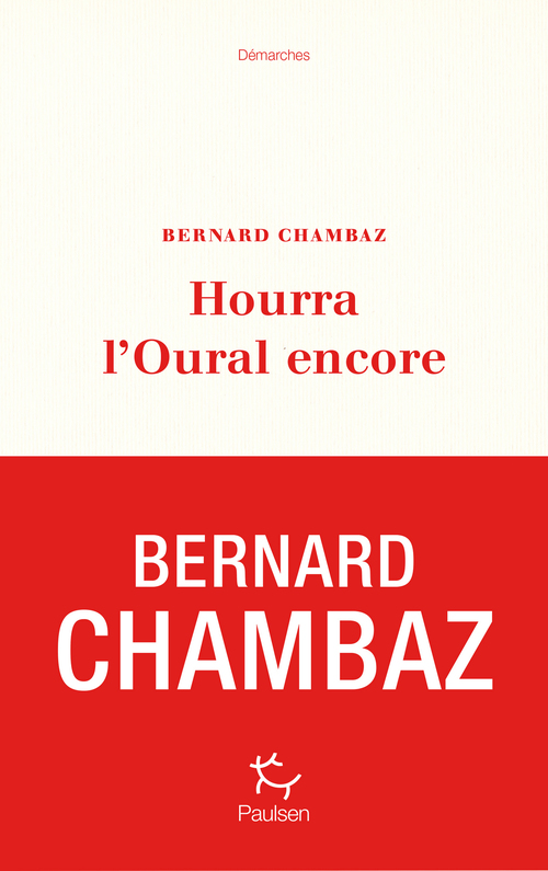 ebook cover of Hourra l'Oural encore, by Bernard Chambaz