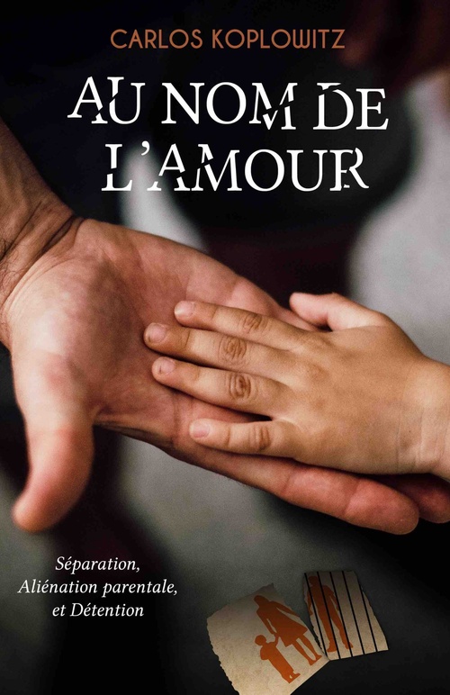 Couverture ebook de Au nom de l´amour, de Carlos Koplowitz