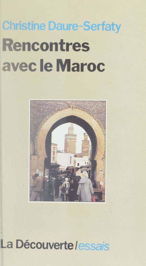 ebook cover of Rencontres avec le Maroc, by Daure-Serfaty