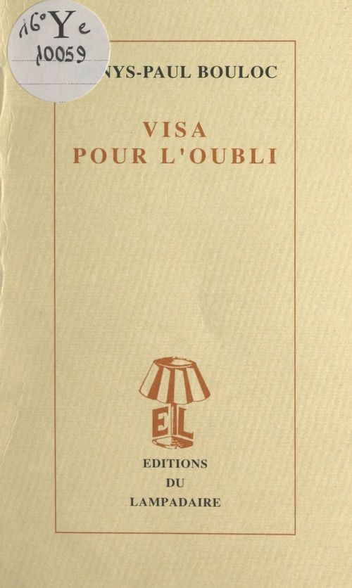 ebook cover of Visa pour l'oubli, by Denys-Paul Bouloc