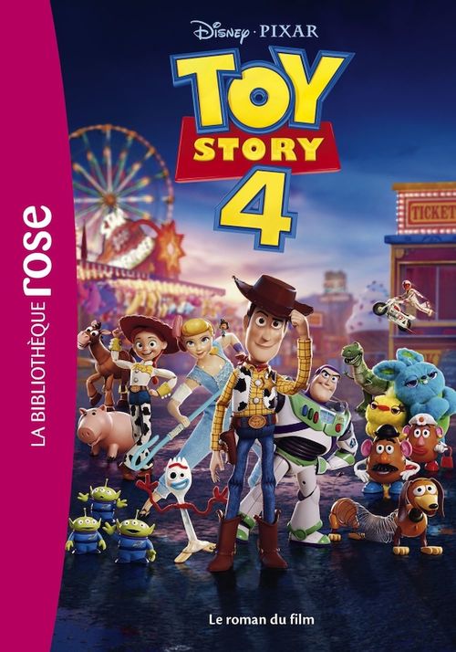 ebook cover of Bibliothèque Disney - Toy story 4 - Le roman du film, by Disney Pixar