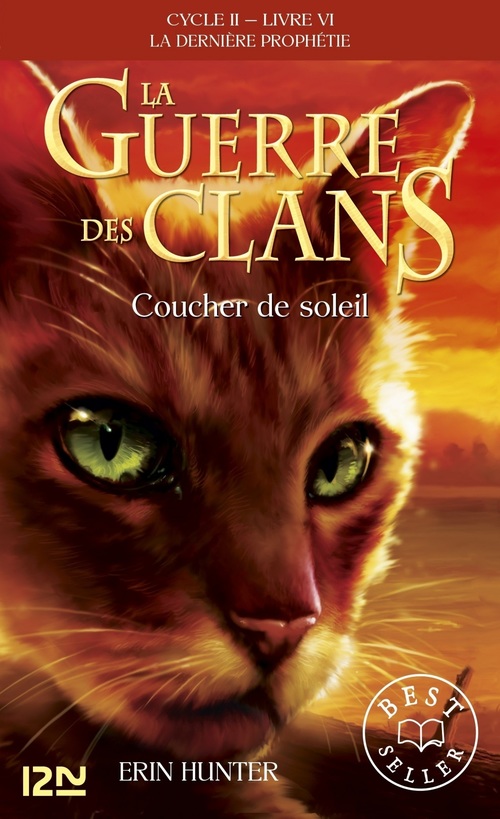 ebook cover of La guerre des clans - Cycle II : La dernière prophétie - Tome 6 Coucher de soleil, by Erin Hunter