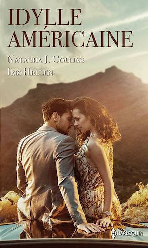 ebook cover of Idylle américaine, by Natacha J. Collins, Iris Hellen