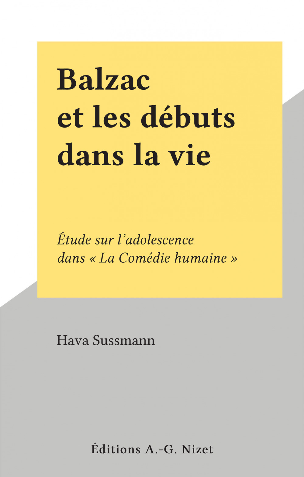Couverture ebook de Balzac et les débuts dans la vie, de Hava Sussmann