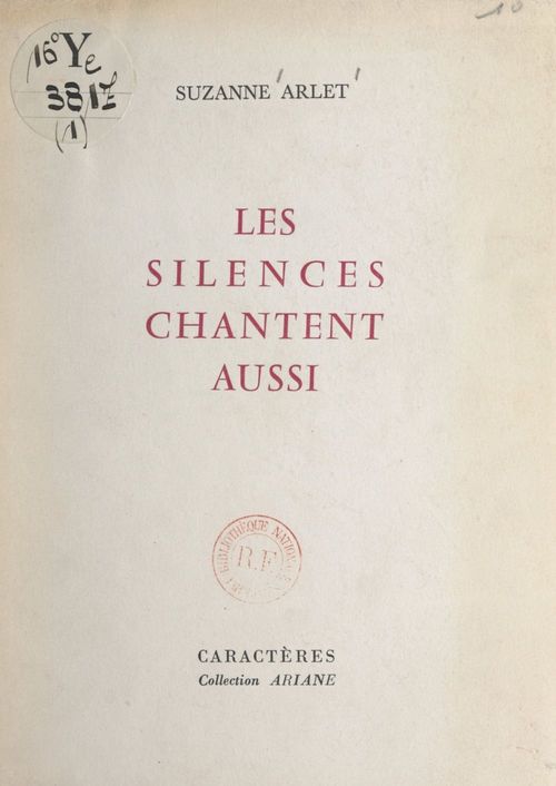 ebook cover of Les silences chantent aussi, by Suzanne Arlet