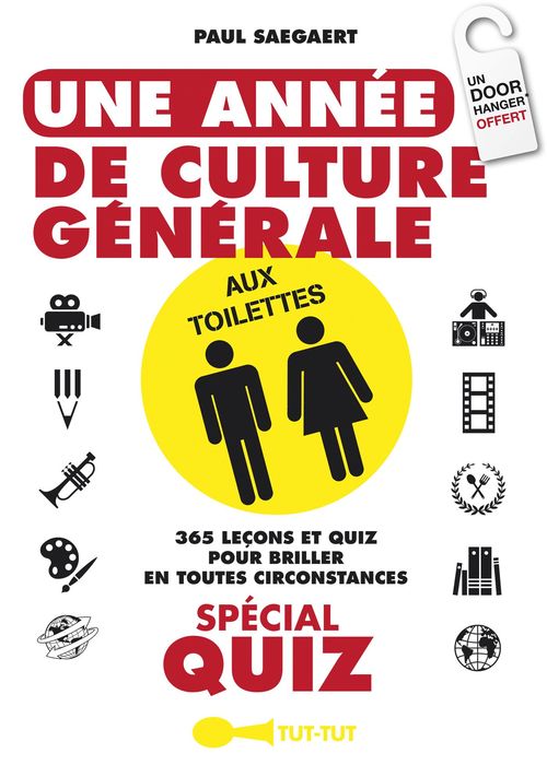 Couverture ebook de Une année de culture générale aux toilettes spécial quiz, de Paul Saegaert