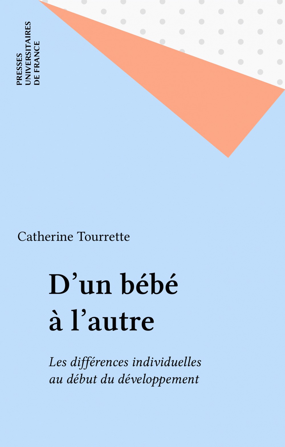 Couverture ebook de D'un bébé à l'autre, de Catherine Tourrette