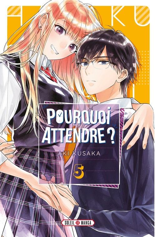 Couverture ebook de Pourquoi Attendre ? T05, de Aki Kusaka