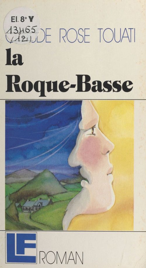 ebook cover of La Roque-Basse, by Touati C.R