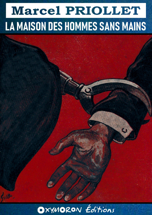 Couverture ebook de La maison des hommes sans mains, de Marcel Priollet