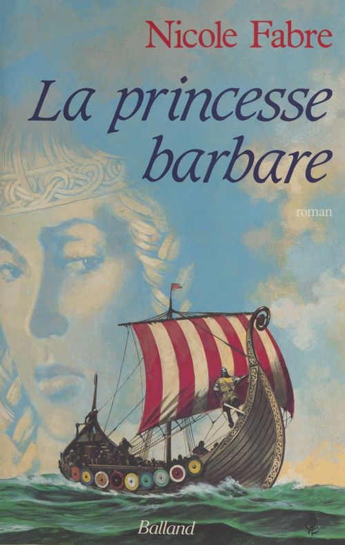 Couverture ebook de La princesse barbare, de Nicole Fabre