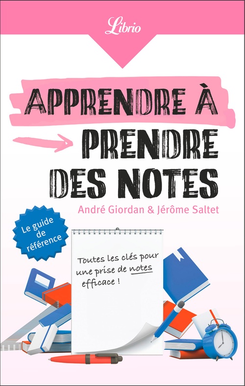 Couverture ebook de Apprendre à prendre des notes, de André Giordan, Jérôme Saltet