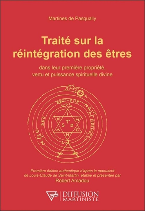 ebook cover of Traité sur la réintégration des êtres, by Martines de Pasqually