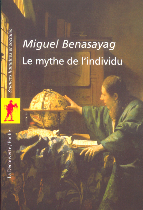 ebook cover of Mythe de l'individu, by Miguel Benasayag