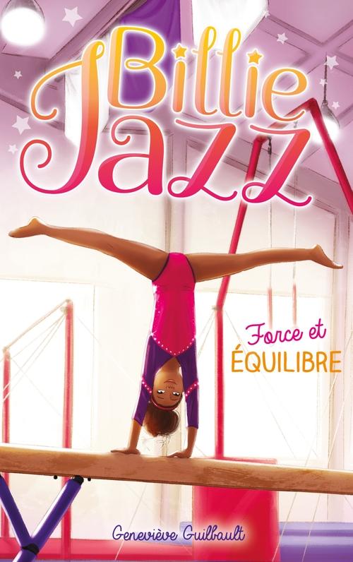 ebook cover of Billie Jazz - Force et équilibre, by Geneviève Guilbault