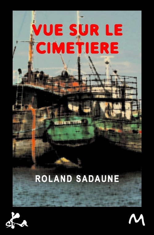ebook cover of Vue sur le cimetière, by Roland Sadaune