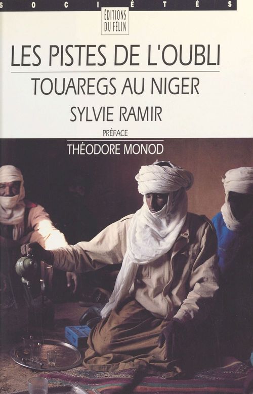 Couverture ebook de Touaregs au Niger, les pistes de l'oubli, de Ramir/Monod