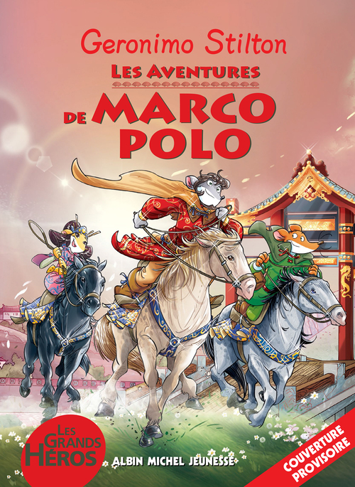 ebook cover of Les Aventures de Marco Polo, by Geronimo Stilton
