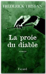 Couverture ebook de La Proie du diable, de Frédérick Tristan